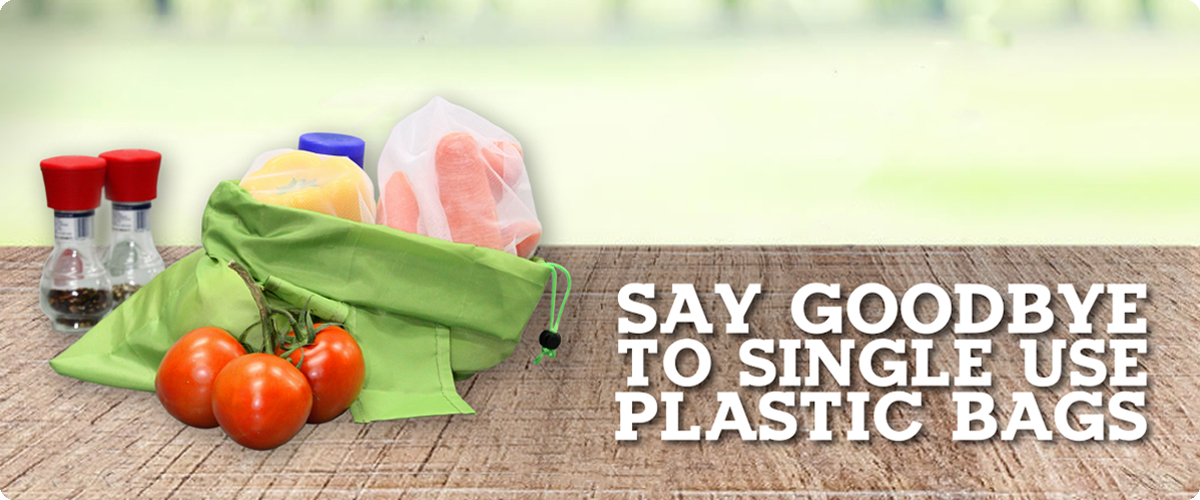 Say Goodbye to Single Use Plastic Bags